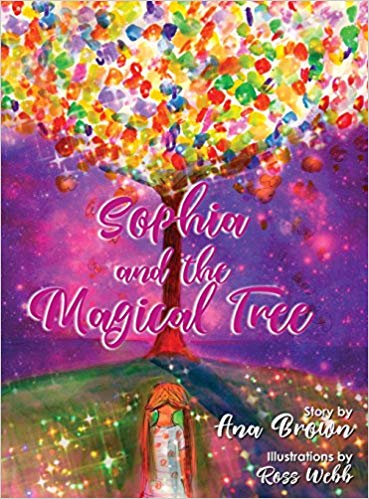 Sophia and the Magical Tree by Ana Brown